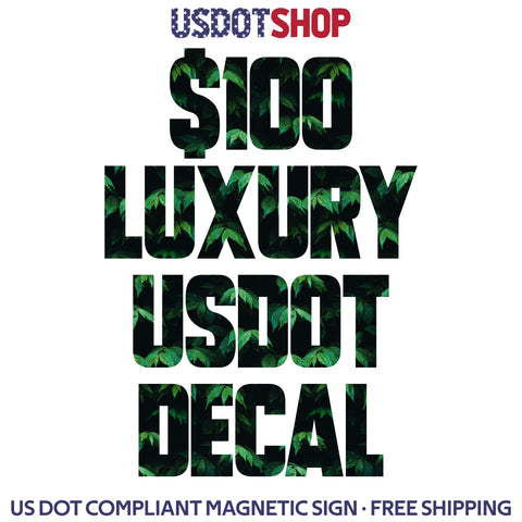 $100 luxury usdot decal